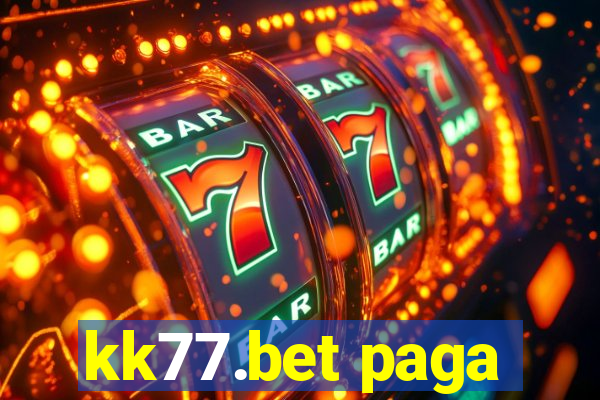 kk77.bet paga